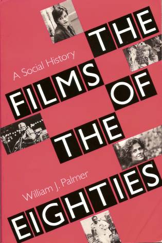 The Films of the Eighties book cover